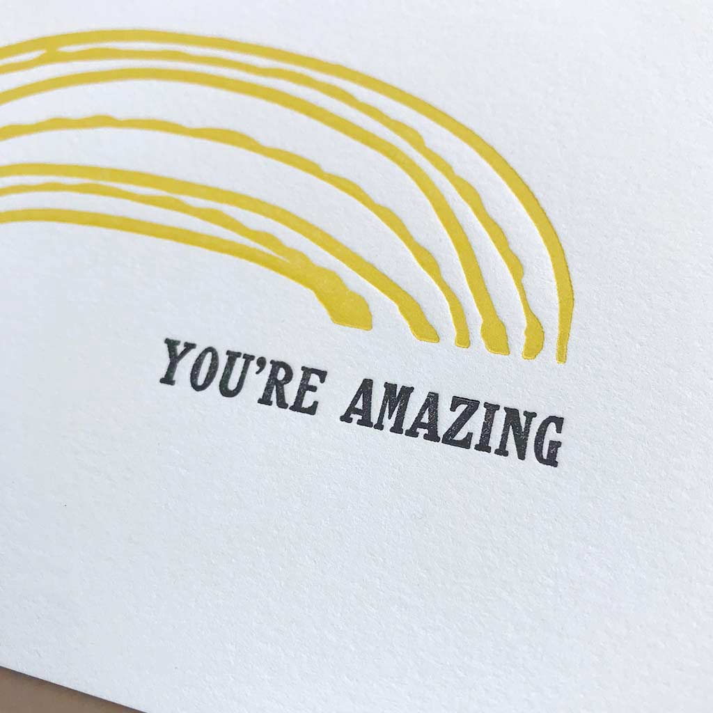 You're Amazing Letterpress Card